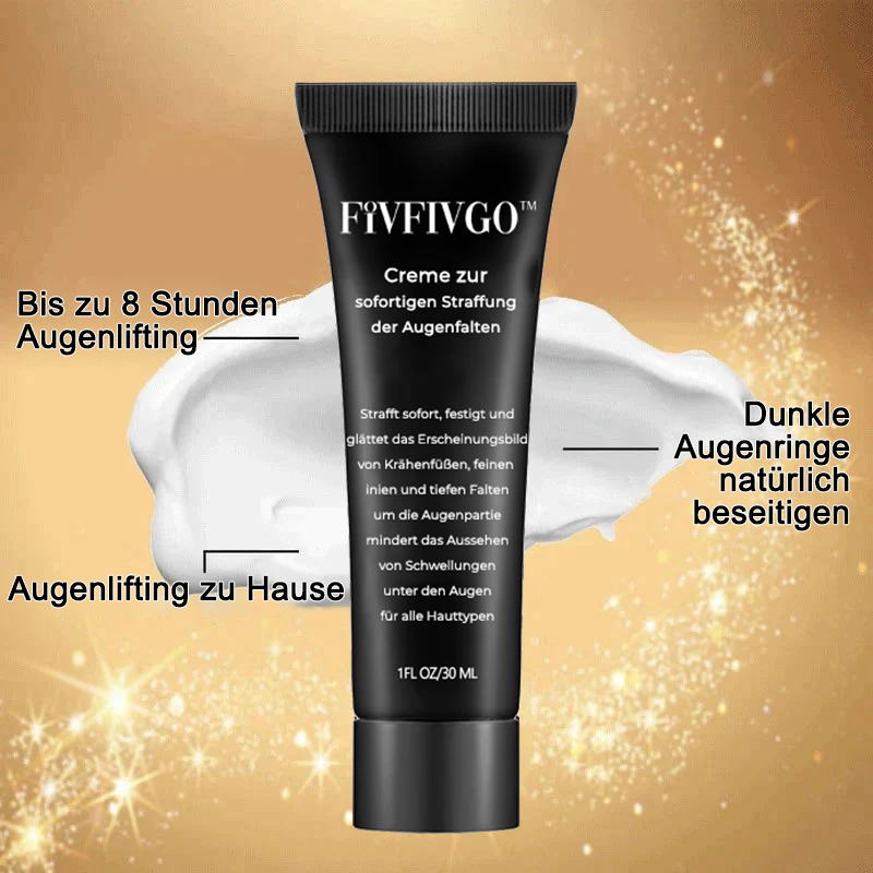 Fivfivgo™ Creme zur sofortigen Straffung der Augenfalten