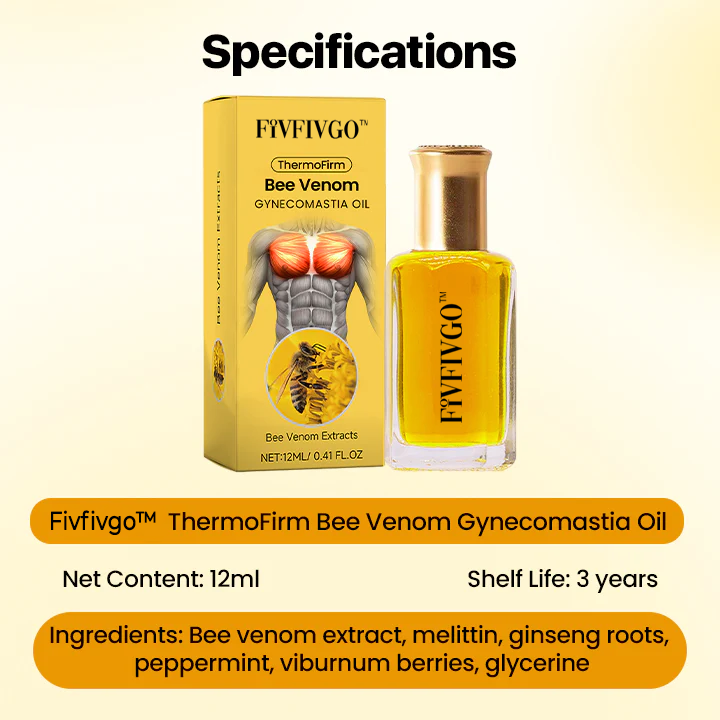 Fivfivgo™ ThermoFirm Bienengift-Gynäkomastie-Öl