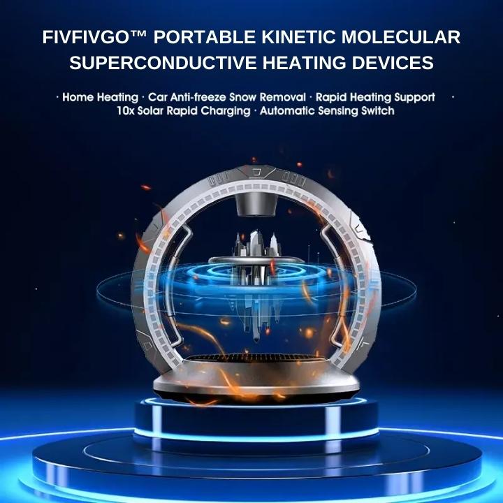 Fivfivgo™ Dispositif portable de chauffage cinétique moléculaire par supraconduction