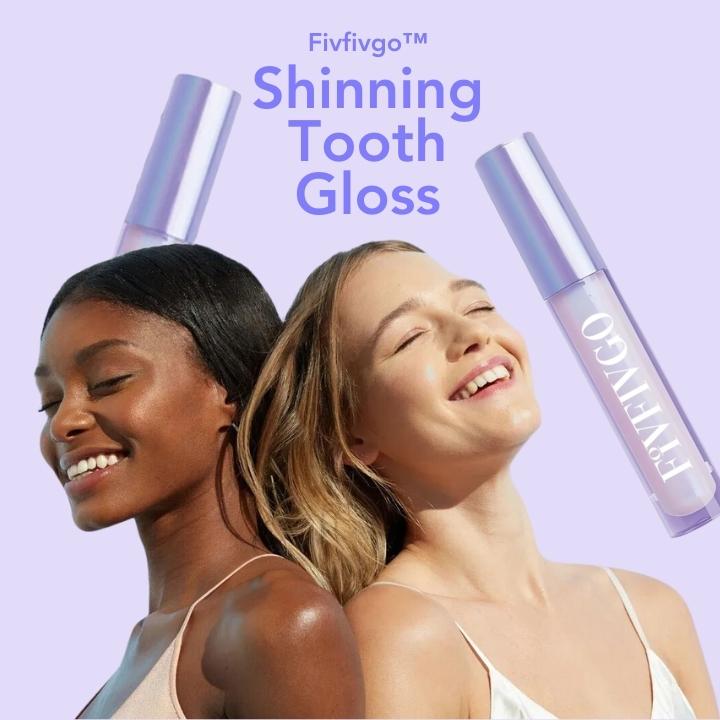 Fivfivgo™ Shinning Tooth Gloss