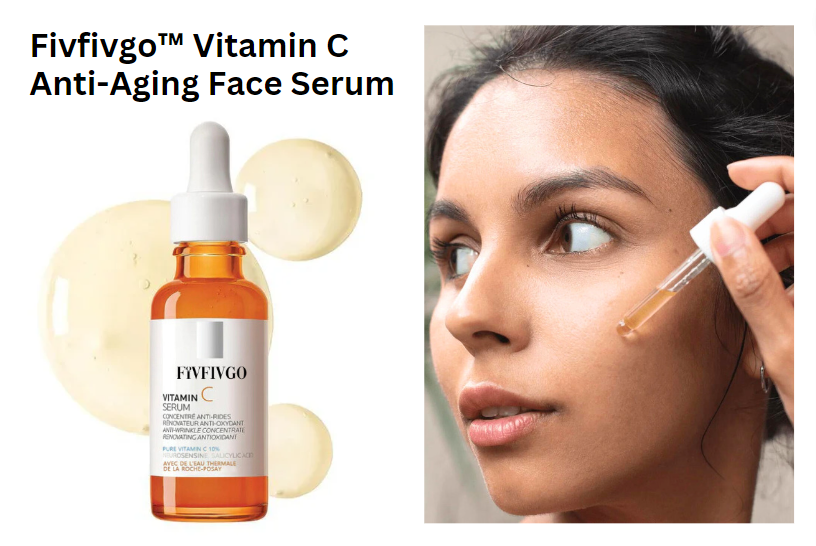 Fivfivgo™ Vitamin C Anti-Aging Face Serum