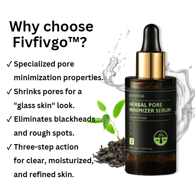 Fivfivgo™ HerbalEssence Pore Minimizer Serum
